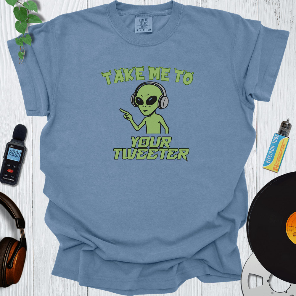 Printify T-Shirt Blue Jean / S Take Me To Your Tweeter