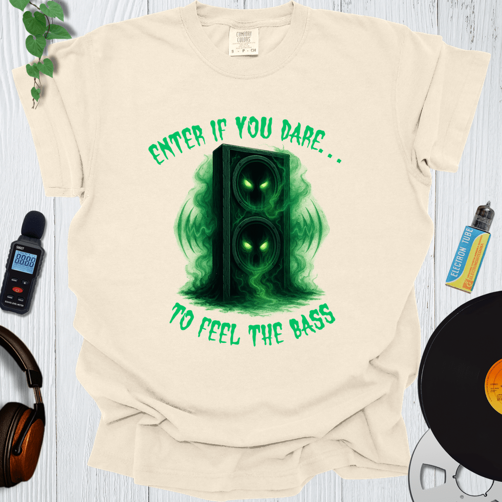 Printify T-Shirt Ivory / S Enter if you dare to feel the Bass