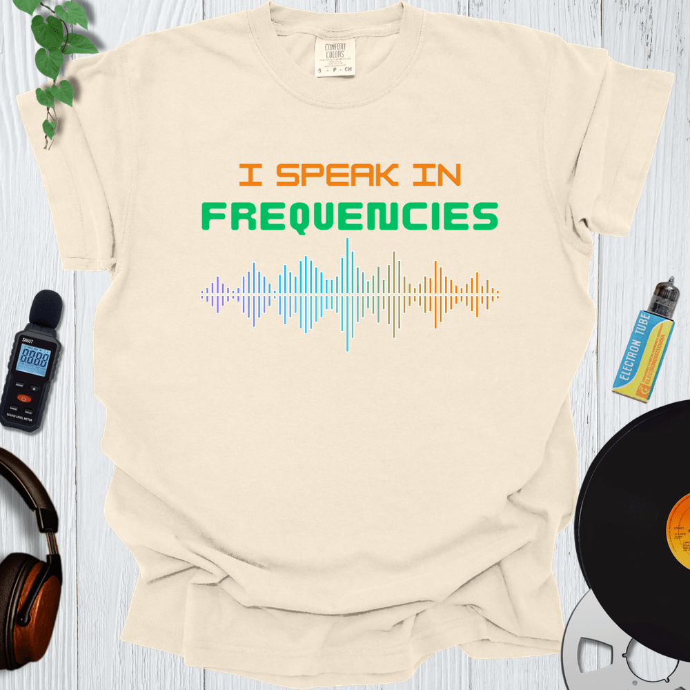 Printify T-Shirt Ivory / S I Speak In Frequencies