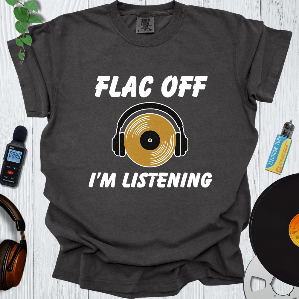 Printify T-Shirt Pepper / S FLAC Off I'm Listening