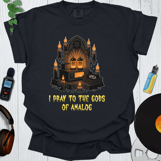 Printify T-Shirt Black / S I Pray to the Gods of Analog