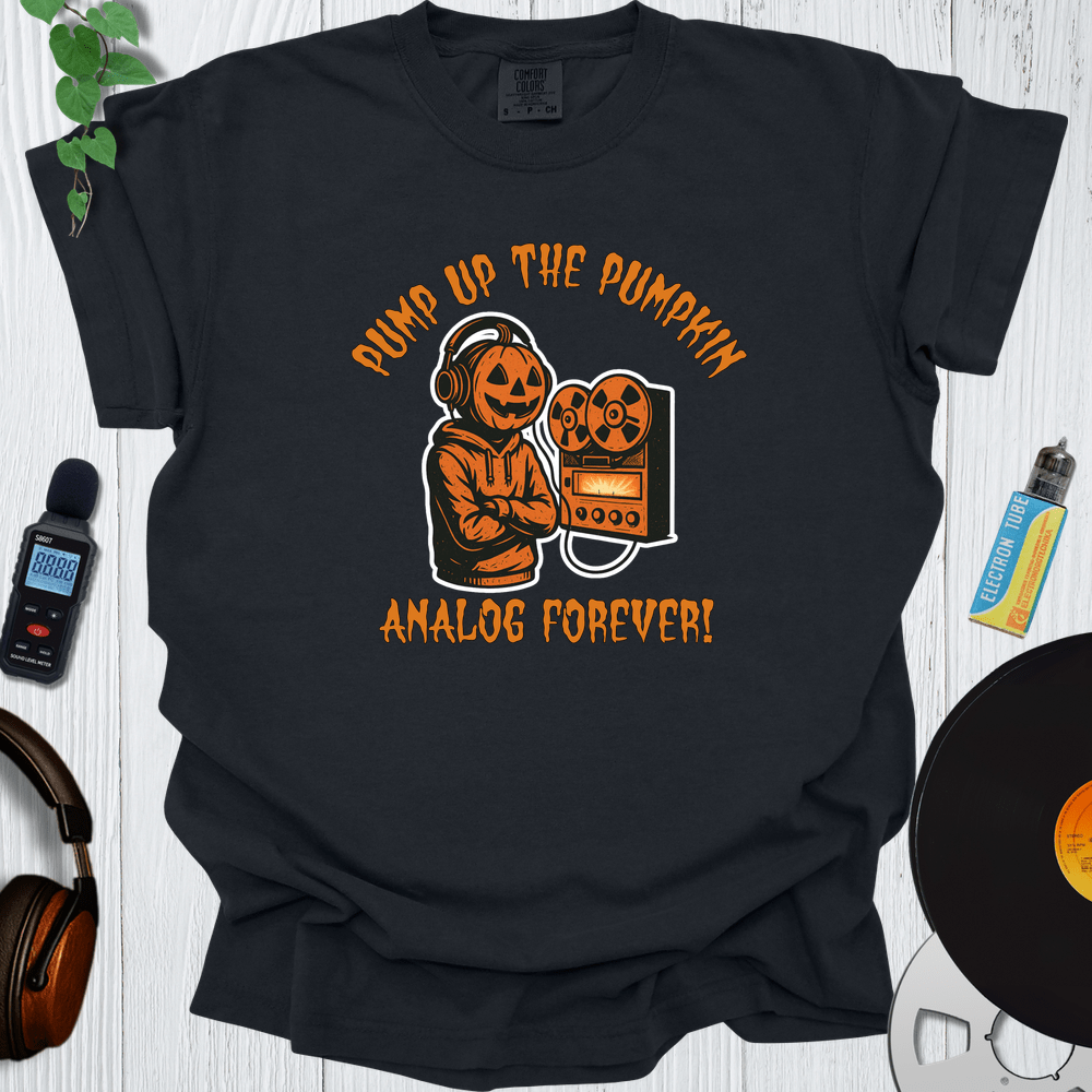 Printify T-Shirt Black / S Pump Up The Pumpkin -  Analog Forever