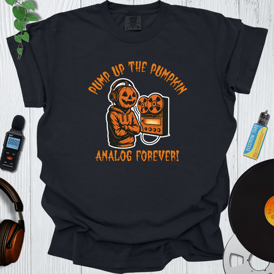 Printify T-Shirt Black / S Pump Up The Pumpkin -  Analog Forever