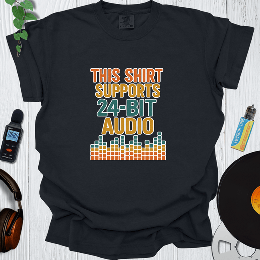 Printify T-Shirt Black / S This Shirt Supports 24 Bit Audio