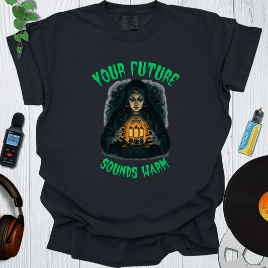Printify T-Shirt Black / S Your Future Sounds Warm