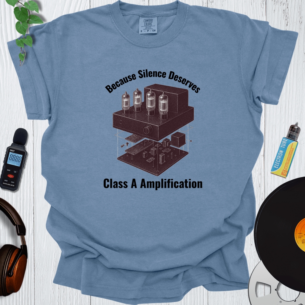 Printify T-Shirt Blue Jean / S Because Silence Deserves Class A Amplification