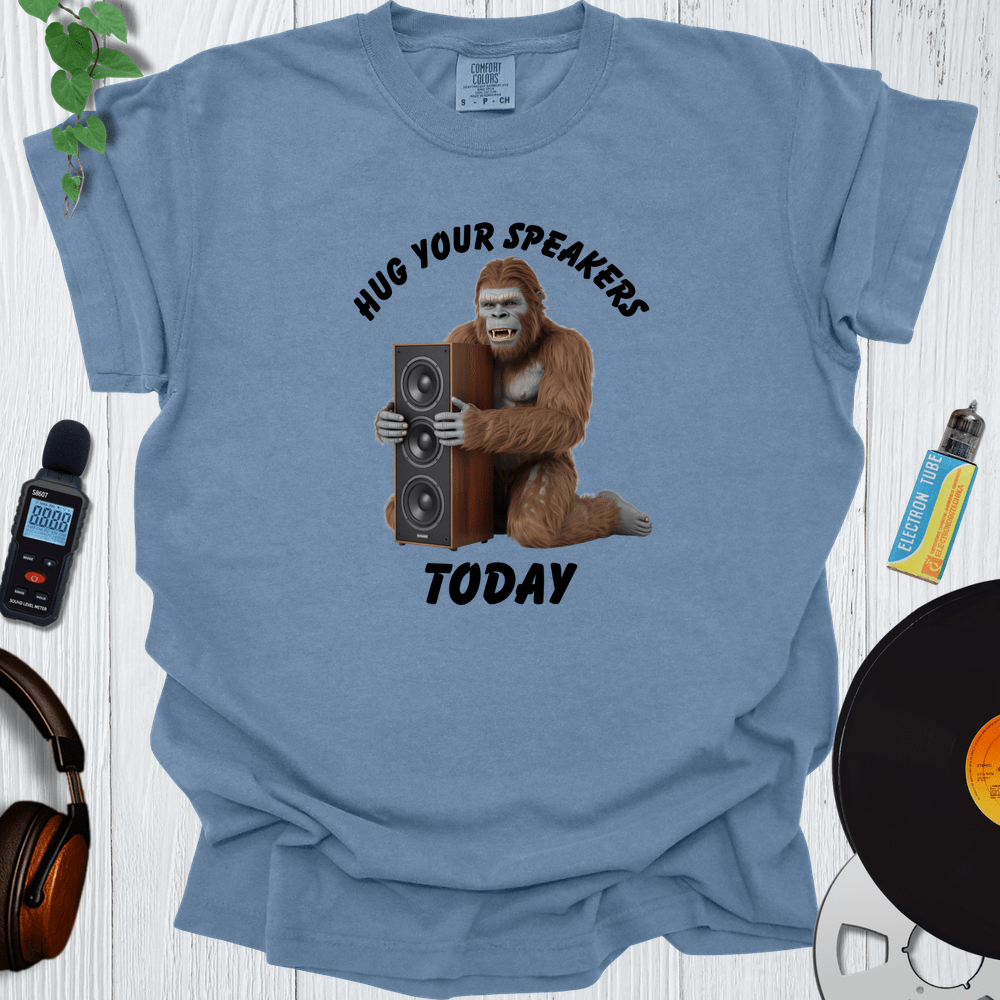 Printify T-Shirt Hug Your Speakers Today