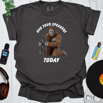 Printify T-Shirt Hug Your Speakers Today