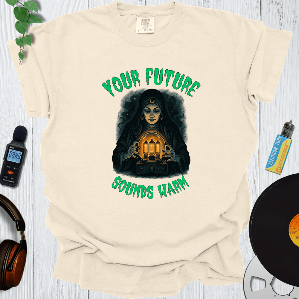 Printify T-Shirt Ivory / S Your Future Sounds Warm