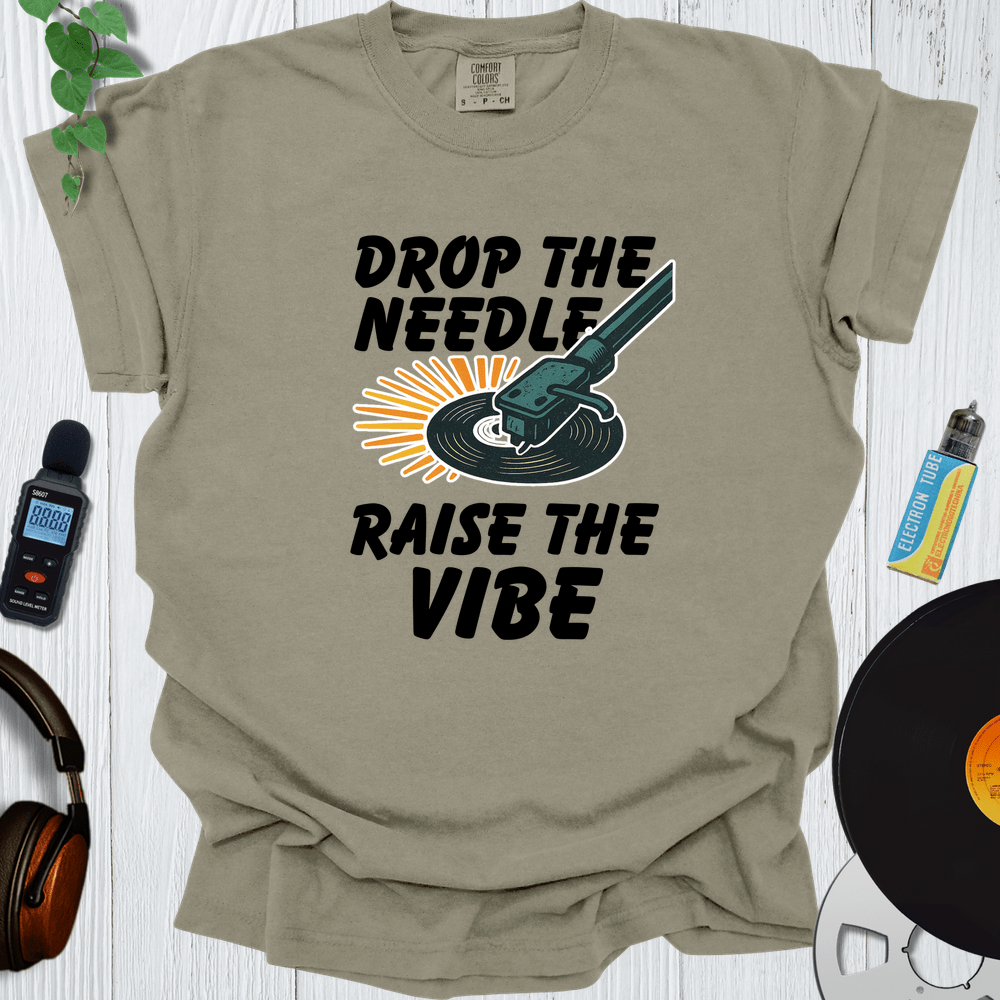 Printify T-Shirt Khaki / S Drop Needle Raise The Vibe Light