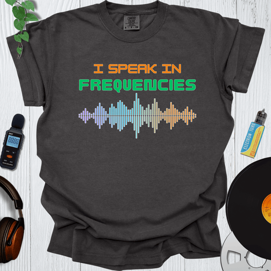 Printify T-Shirt Pepper / S I Speak In Frequencies