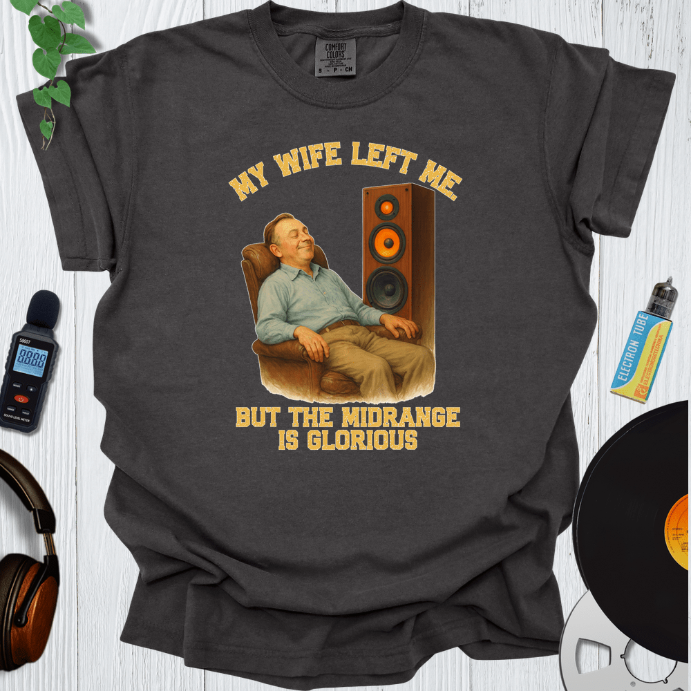 Printify T-Shirt Pepper / S The Midrange Is Glorious