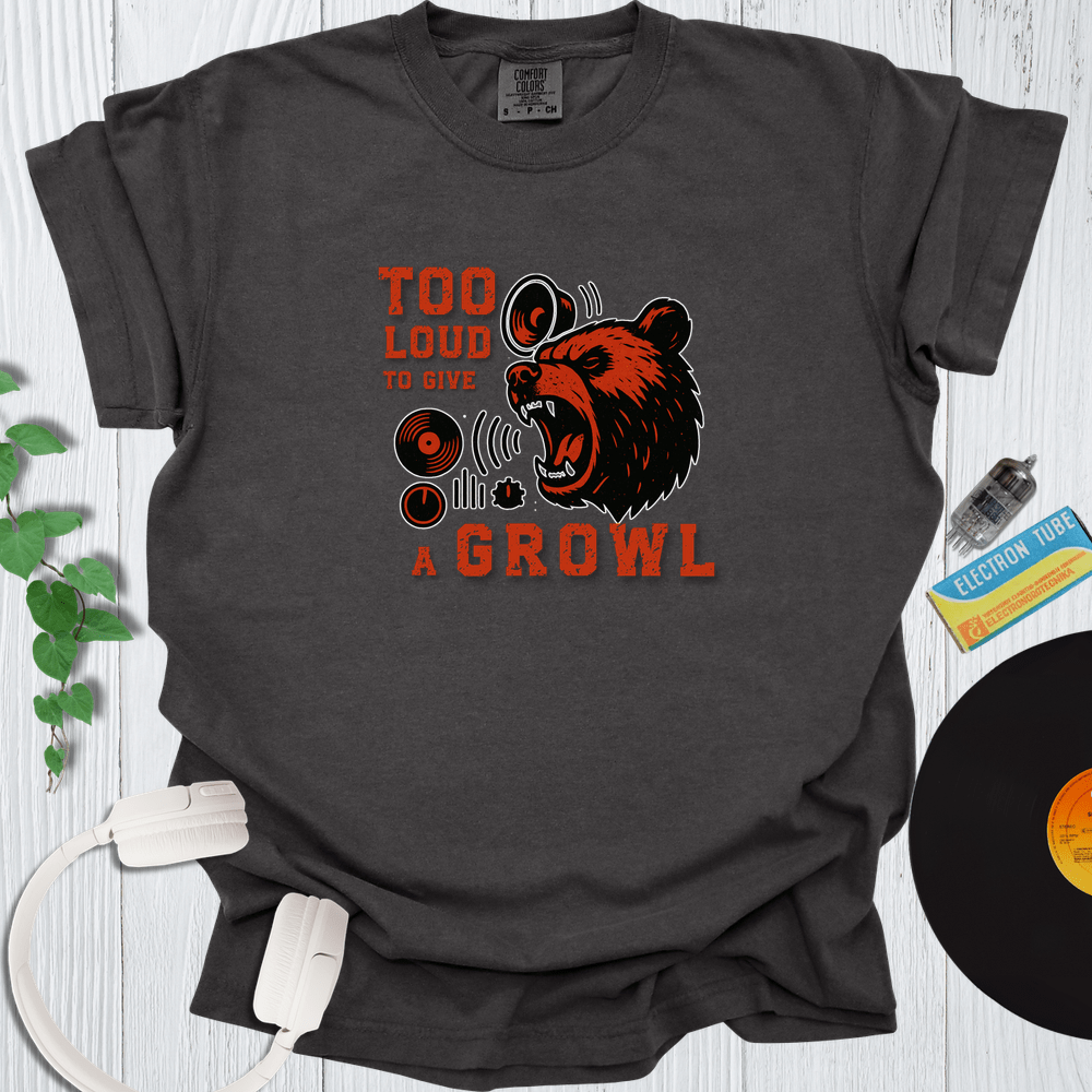 Printify T-Shirt Pepper / S Too Loud To Give A Growl