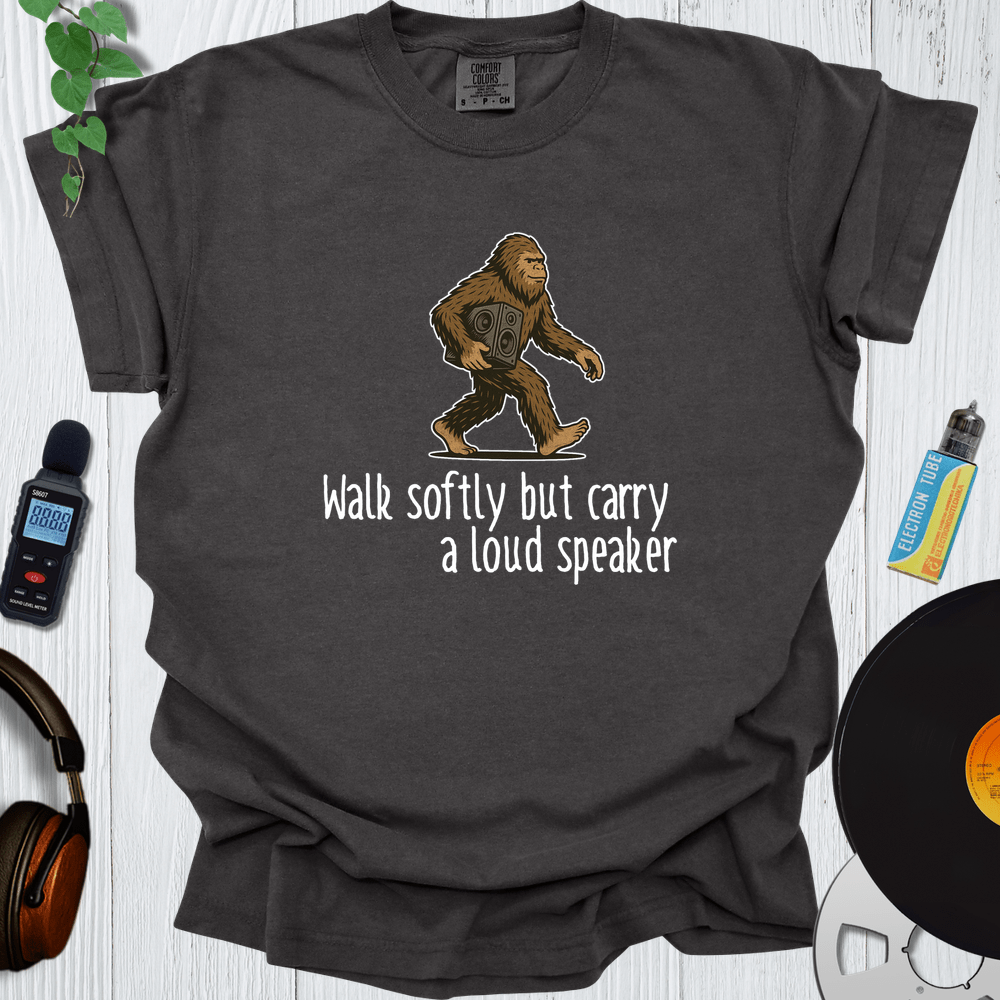 Printify T-Shirt Pepper / S Walk Softly But Carry A Big Speaker